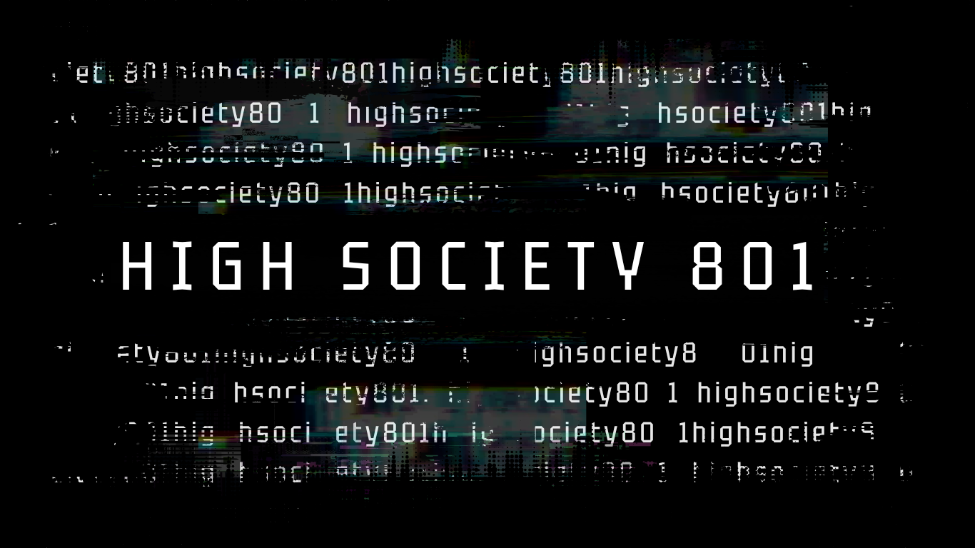 HIGH SOCIETY